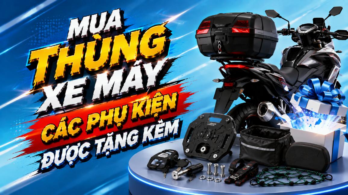 Mua thùng xe máy – Các phụ kiện được tặng kèm